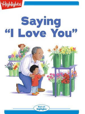 cover image of Saying I Love You